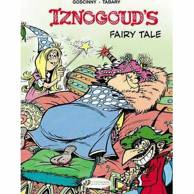 Iznogoud 12 - Iznogouds Fairy Tale